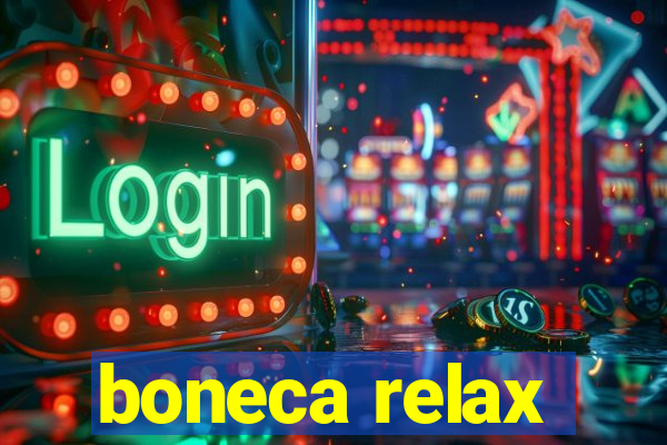 boneca relax